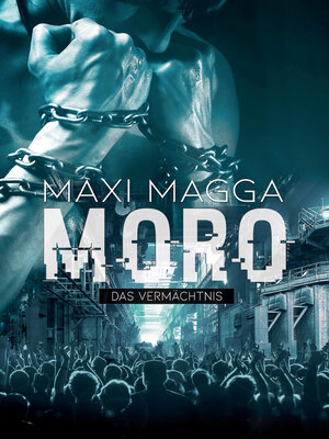 cover image of MORO  Das Vermächtnis